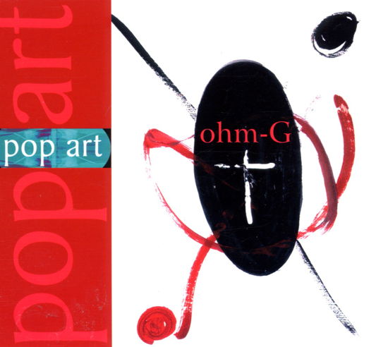 Cover for Ohm · Ohm-g-pop Art .digi (CD)