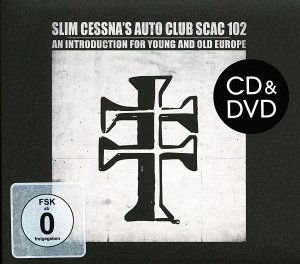 Cover for Slim Cessna's Auto Club · Scac 102 (CD) (2013)