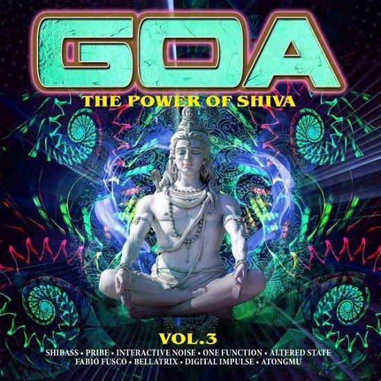 Cover for Goa-the Power of Shiva Vol.3 (CD) (2022)