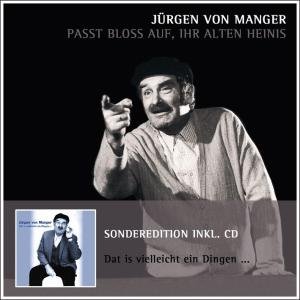 Cover for Jürgen Von Manger · Passt Bloß Auf...&amp; Dat is Vielleicht Ein Dingen (CD) (2016)