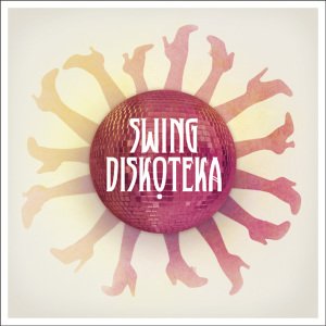Cover for Swing Diskoteka (CD) (2011)