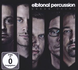 Elbtonal Percussion · Elbtonal Percussion-urban Drums (CD) (2015)