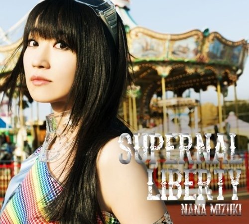 Supernal Liberty - Mizuki. Nana - Musique - KI - 4988003450823 - 16 avril 2014