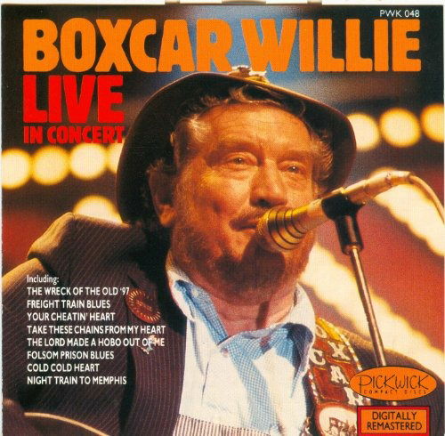 Cover for Boxcar Willie · Live In Concert (CD)