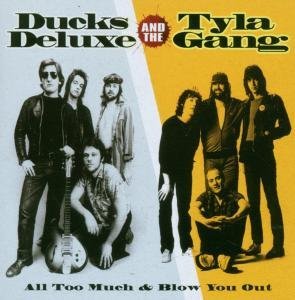 All Too Much / Blow You Out - Ducks Deluxe - Música - JUNGLE - 5013145208823 - 28 de agosto de 2006