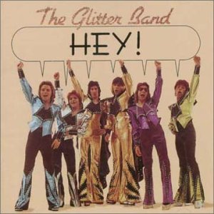 Hey - Glitter Band - Musik - CHERRY RED - 5013929040823 - 17. august 2001