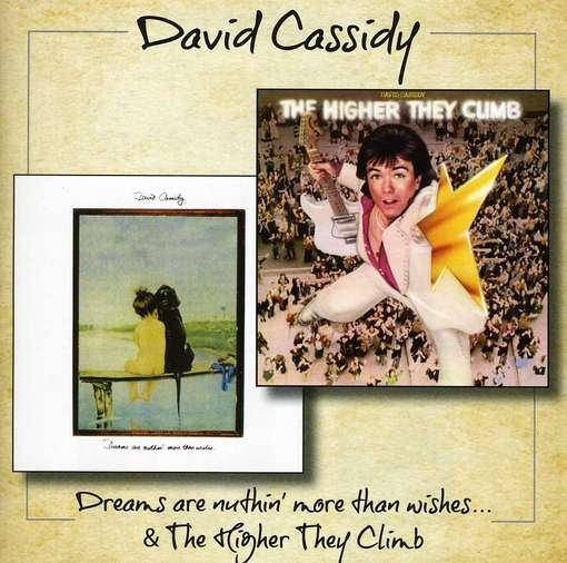 Cover for David Cassidy · Dreams Are Nuthin' More Than Wishes (CD) (2012)