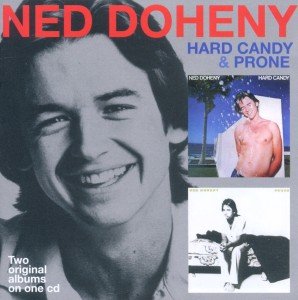 Hard Candy / Prone - Ned Doheny - Musik - CHERRY RED - 5013929884823 - 2. August 2011