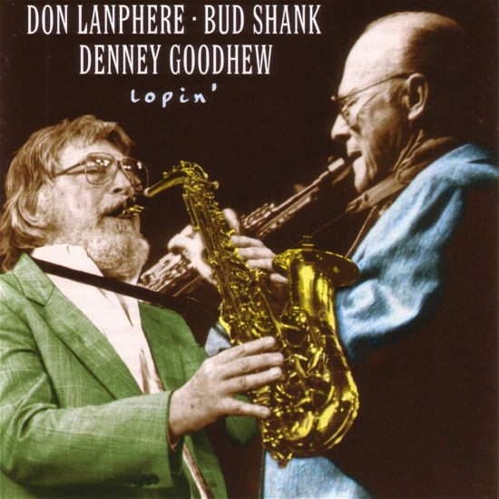 Lopin - Lanphere Don / Shank / Goodhew - Musik - Hep - 5016275205823 - 14. Februar 2006