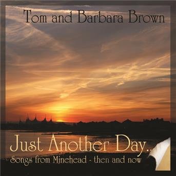 Cover for Tom Brown &amp; Barbara Brown · Just Another Day (CD) (2014)
