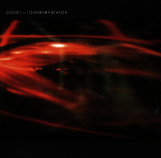 Cover for Scorn · Logghi Barogghi (CD) (1997)