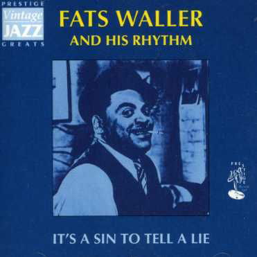 It's a Sin to Tell a Lie - Fats Waller - Musikk - NOVA - PRESTIGE - 5019148016823 - 12. juli 2002