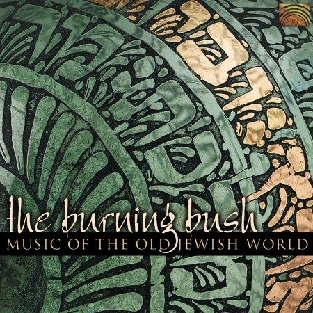 Cover for Burning Bush · Music of the Old Jewish World (CD) (2003)