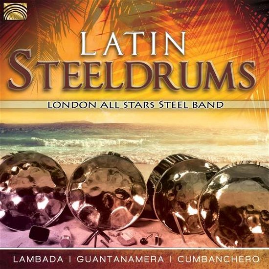 Cover for London All Stars Steel Band · Latin Steeldrums (CD) (2018)