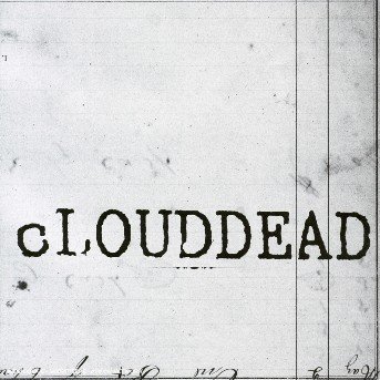 Cover for Clouddead · Clouddead - Ten (CD)