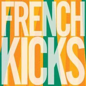 Cover for French Kicks · Trial of the Century (CD) (2018)