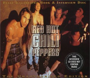 Fully Illustrated Book & Interview Disc - Red Hot Chili Peppers - Musikk - SOUND & MEDIA - 5027626702823 - 27. november 2007