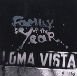 Cover for Family Of The Year · Loma Vista (CD) (2017)