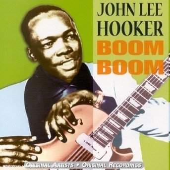 John Lee Hooker-boom Boom - John Lee Hooker - Música - Sanctuary - 5038456114823 - 