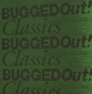 Bugged out Classics / Various - Bugged out Classics / Various - Musiikki - NEW STATE - 5050072505823 - tiistai 28. elokuuta 2007