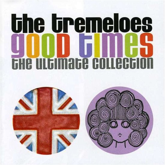 Cover for Tremeloes · Good Times-ultimate Coll. (CD) (2006)