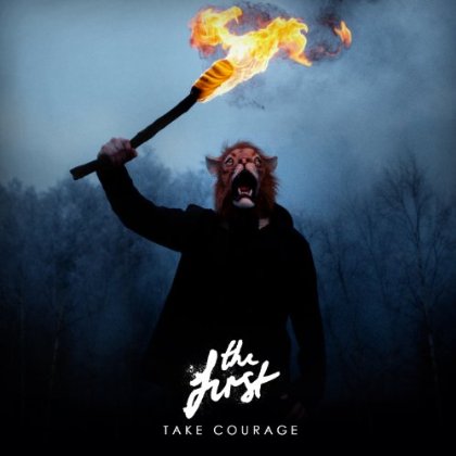 Cover for The First · Take Courage (CD) (2013)