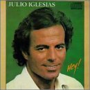 Hey - Julio Iglesias - Musik - SONY MUSIC - 5099745105823 - September 5, 1988