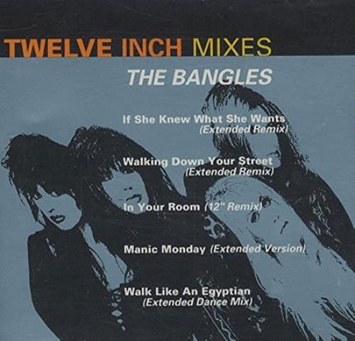 Cover for The Bangles · Twelve Inch Mixes (CD) (2019)