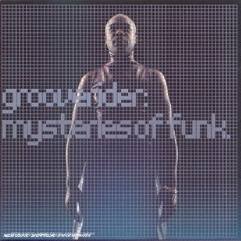Cover for Grooverider · Grooverider - Mysteries Of Funk (CD)