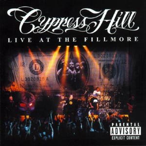 Cover for Cypress Hill · Live at the Fillmore ( How I Could Just Kill a Man / (CD) (2005)