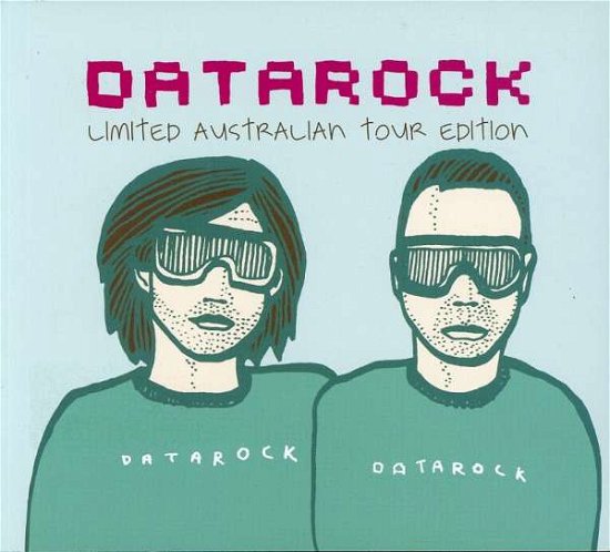 Cover for Datarock · Datarock Datarock (CD) [Limited edition] (2007)