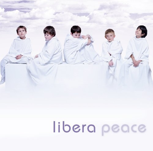 Cover for Libera · Peace (CD) (2017)