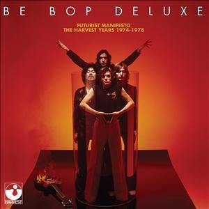 Cover for Be Bop Deluxe · Futurist Manifesto 1974-1978 (CD) (2011)