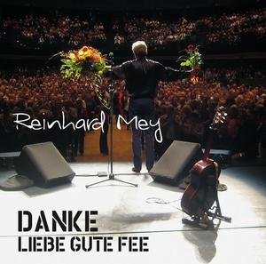 Cover for Reinhard Mey · Danke Liebe Gute Fee (CD) (2009)