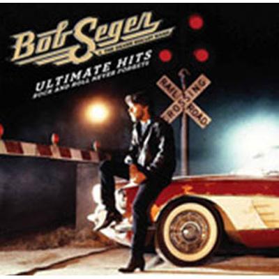 Cover for Bob Seger · Ultimate Hits:rock and Roll Never Forget (CD)