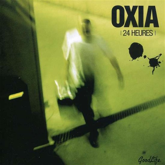 Cover for Oxia · 24 Heures (CD)