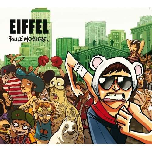 Cover for Eiffel · Foule Monstre (CD) (2012)