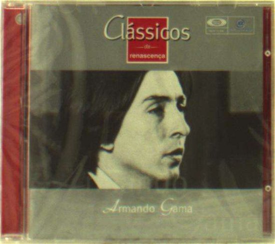 Cover for Armando Gama · Classico Da Renascenca Vol. 46 (CD) (2015)