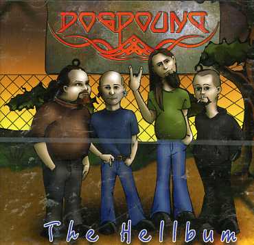 The Hellbum - Dogpound - Musik - LION MUSIC - 6419922000823 - 10. april 2006