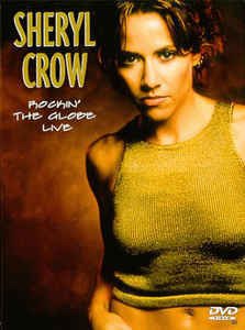 Cover for Sheryl Crow · Rockin the Globe Live -dvd (CD)