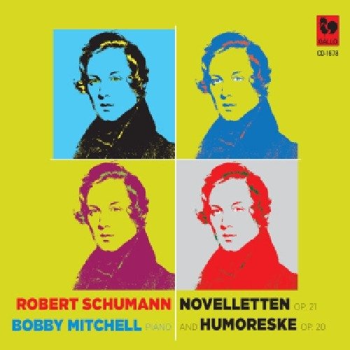 Cover for Bobby Mitchell · Robert Schumann-8 Novelletten Op21 And Humoreskeop20 (CD)