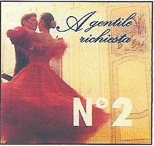 Cover for Aa.vv. · A Gentile Richiesta Vol. 2 (CD) (2011)