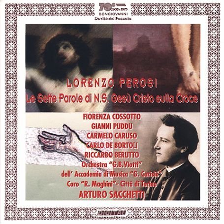 Cover for Perosi / Cossotto / Puddu / Caruso · Le Sette Parole Di Cristo Sulla Croce (CD) (1999)