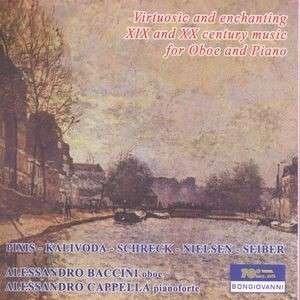 Cover for Pixis / Kalliwoda / Schreck / Baccini / Cappella · Virtuous &amp; Enchanting Xix &amp; Xx Century Oboe (CD) (2007)