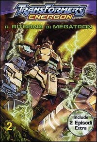 Transformers Energon: Il Ritorno Di Megatron -  - Elokuva -  - 8010773100823 - 