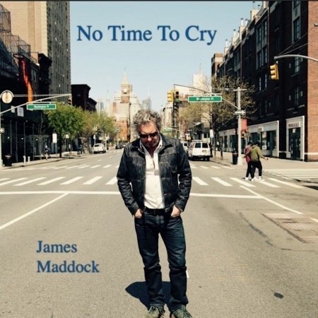 Cover for James Maddock · No Time to Cry (CD) (2020)