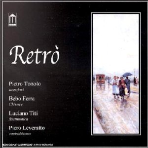 Retro - Pietro Tonolo - Musik - EGEA - 8015948000823 - 7. Mai 2021