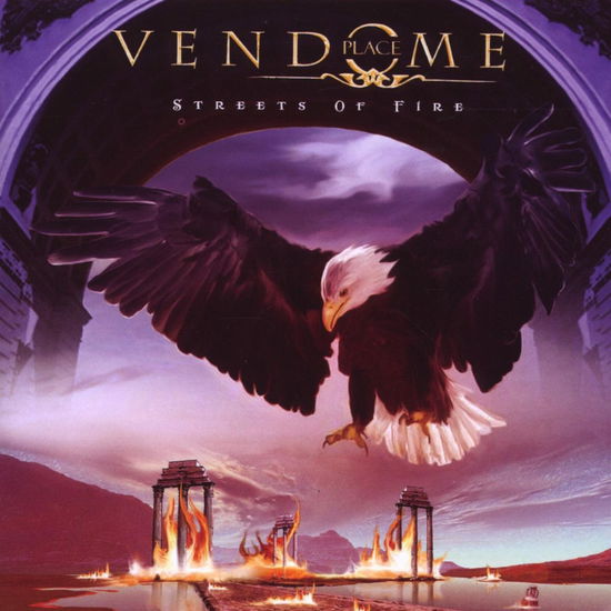 Cover for Place Vendome · Streets of Fire (CD) (2009)