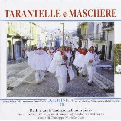 Tarantelle E Maschere - V/A - Musikk - FELMAY - 8026409301823 - 18. november 1999