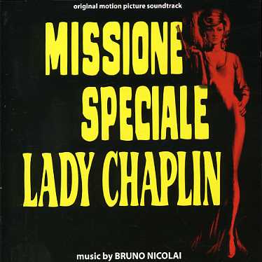 Cover for Bruno Nicolai · Missione Speciale Lady Chaplin (CD) (2007)